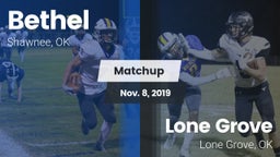 Matchup: Bethel  vs. Lone Grove  2019