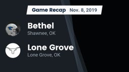 Recap: Bethel  vs. Lone Grove  2019