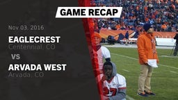 Recap: Eaglecrest  vs. Arvada West  2016