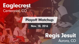 Matchup: Eaglecrest High vs. Regis Jesuit  2016