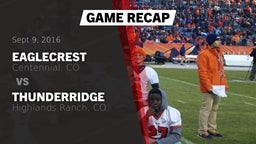 Recap: Eaglecrest  vs. ThunderRidge  2016