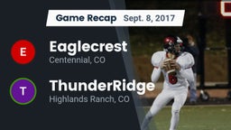 Recap: Eaglecrest  vs. ThunderRidge  2017