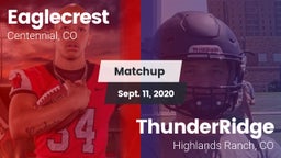 Matchup: Eaglecrest High vs. ThunderRidge  2020