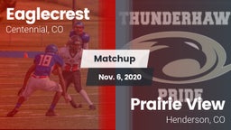 Matchup: Eaglecrest High vs. Prairie View  2020