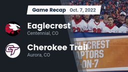 Recap: Eaglecrest  vs. Cherokee Trail  2022