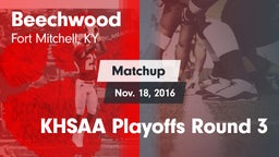 Matchup: Beechwood High vs. KHSAA Playoffs Round 3 2016