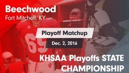 Matchup: Beechwood High vs. KHSAA Playoffs STATE CHAMPIONSHIP 2016