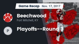 Recap: Beechwood  vs. Playoffs--Round 3 2017