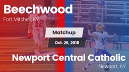 Matchup: Beechwood High vs. Newport Central Catholic  2018