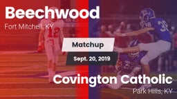 Matchup: Beechwood High vs. Covington Catholic  2019