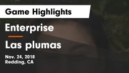 Enterprise  vs Las plumas Game Highlights - Nov. 24, 2018