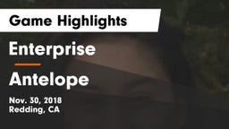 Enterprise  vs Antelope  Game Highlights - Nov. 30, 2018