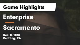 Enterprise  vs Sacramento  Game Highlights - Dec. 8, 2018