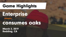 Enterprise  vs consumes oaks Game Highlights - March 2, 2019