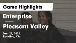 Enterprise  vs Pleasant Valley  Game Highlights - Jan. 25, 2022