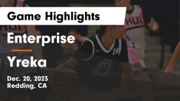 Enterprise  vs Yreka Game Highlights - Dec. 20, 2023