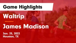 Waltrip  vs James Madison  Game Highlights - Jan. 25, 2022