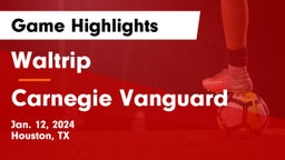 Waltrip  vs Carnegie Vanguard Game Highlights - Jan. 12, 2024