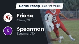 Recap: Friona  vs. Spearman  2018