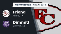 Recap: Friona  vs. Dimmitt  2018