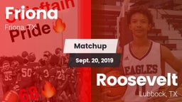 Matchup: Friona  vs. Roosevelt  2019