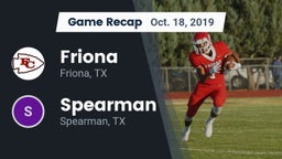 Recap: Friona  vs. Spearman  2019