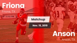 Matchup: Friona  vs. Anson  2019