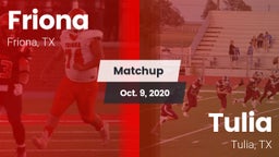 Matchup: Friona  vs. Tulia  2020