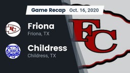 Recap: Friona  vs. Childress  2020