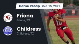 Recap: Friona  vs. Childress  2021
