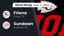 Recap: Friona  vs. Sundown  2022