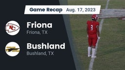 Recap: Friona  vs. Bushland  2023