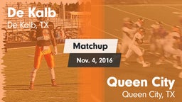 Matchup: De Kalb  vs. Queen City  2016