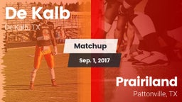 Matchup: De Kalb  vs. Prairiland  2017