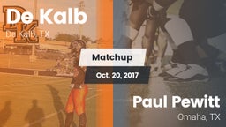 Matchup: De Kalb  vs. Paul Pewitt  2017
