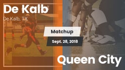 Matchup: De Kalb  vs. Queen City 2018
