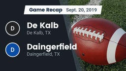 Recap: De Kalb  vs. Daingerfield  2019