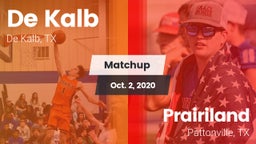 Matchup: De Kalb  vs. Prairiland  2020