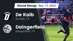 Recap: De Kalb  vs. Daingerfield  2022