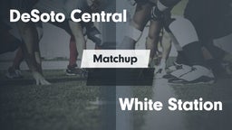 Matchup: DeSoto Central High vs. White Station  2016