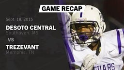 Recap: DeSoto Central  vs. Trezevant  2015