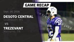 Recap: DeSoto Central  vs. Trezevant  2016