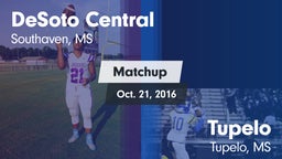 Matchup: DeSoto Central High vs. Tupelo  2016