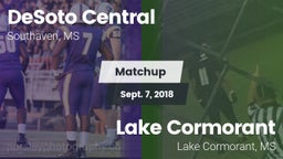 Matchup: DeSoto Central High vs. Lake Cormorant  2018