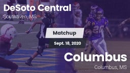 Matchup: DeSoto Central High vs. Columbus  2020