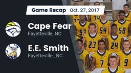 Recap: Cape Fear  vs. E.E. Smith  2017