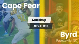 Matchup: Cape Fear High vs. Byrd  2018