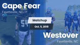 Matchup: Cape Fear High vs. Westover  2018