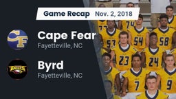 Recap: Cape Fear  vs. Byrd  2018