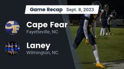 Recap: Cape Fear  vs. Laney  2023
